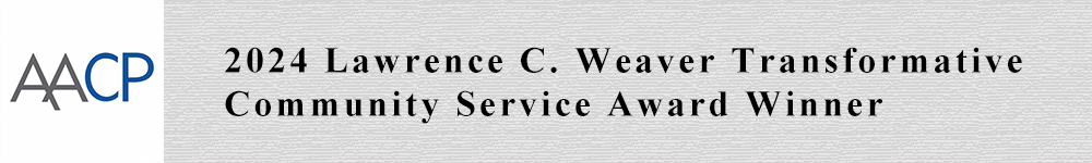 2024 AACP Lawrence C. Weaver Transformative Community Service Award Winner