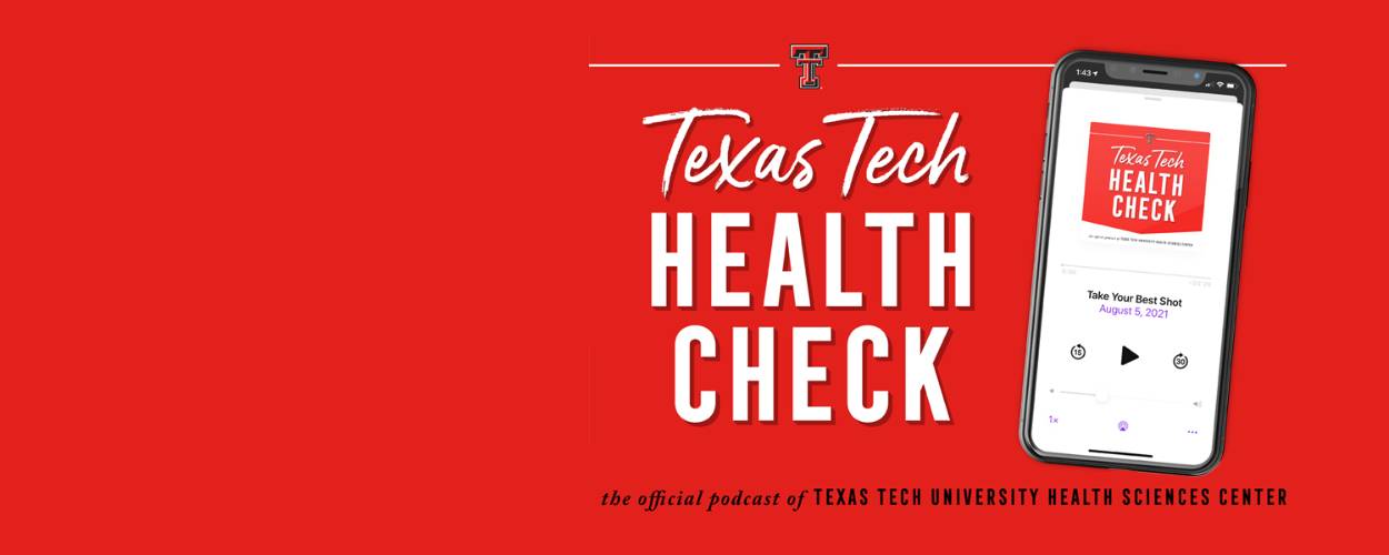 Health Check TTUHSC PODCAST logo