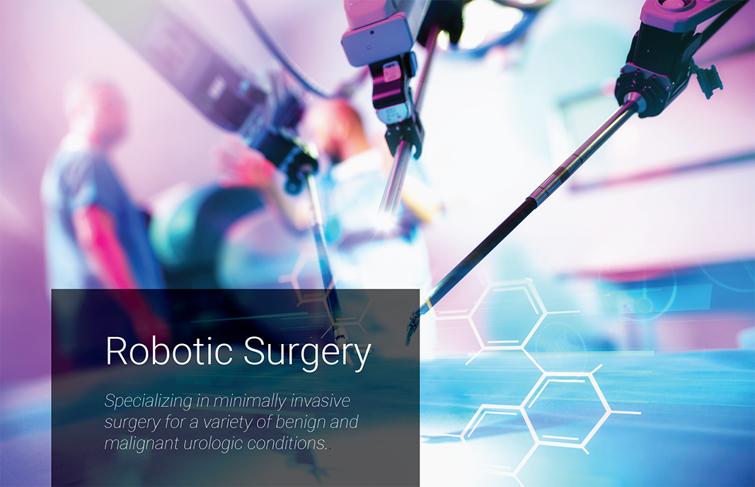 robotic surgery arms with doctors in background with this text: Robotic Surgery: Specializing in minimally invasive surgery for a variety of benign and malignant urologic conditions