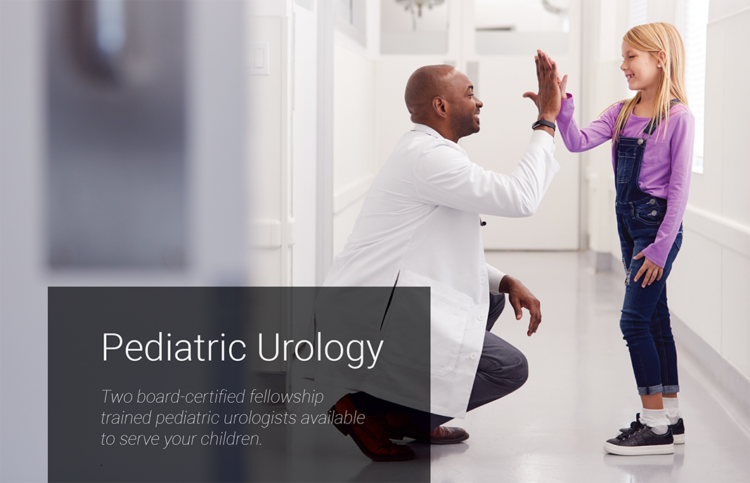 doctor giving a high-five to a young girl with this text: Pediatric Urology: Two board-certified fellowship trained pediatric urologists available to serve your children
