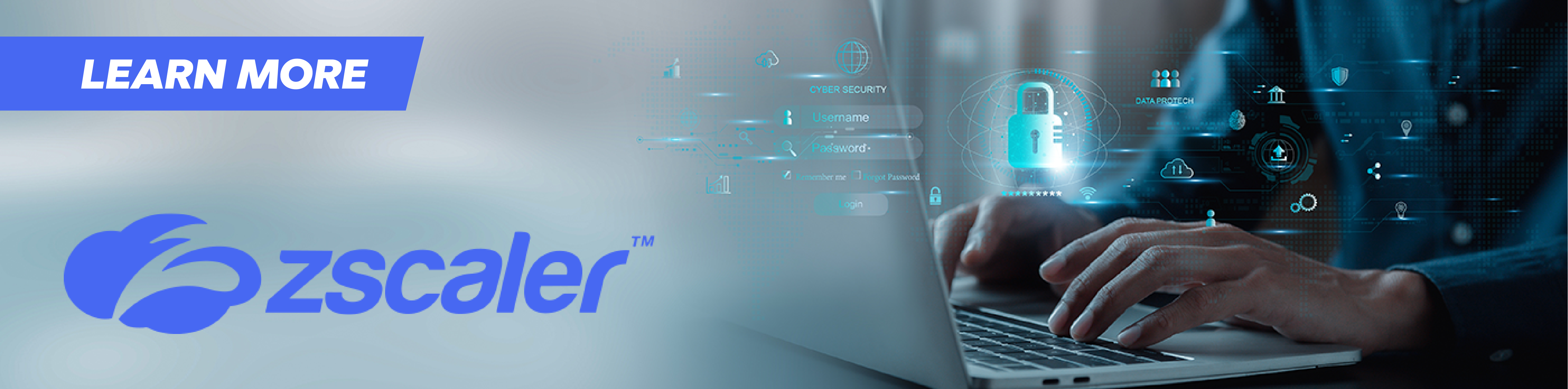 man working at a laptop computer, image is overlaid with cyber icons and technology type graphics, image also have a zscaler logo in the left bottom of the banner and above that it reads, learn more.