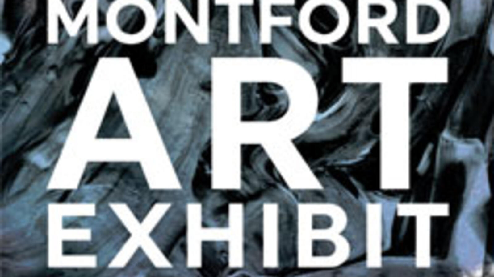 Montford Art Exhibit