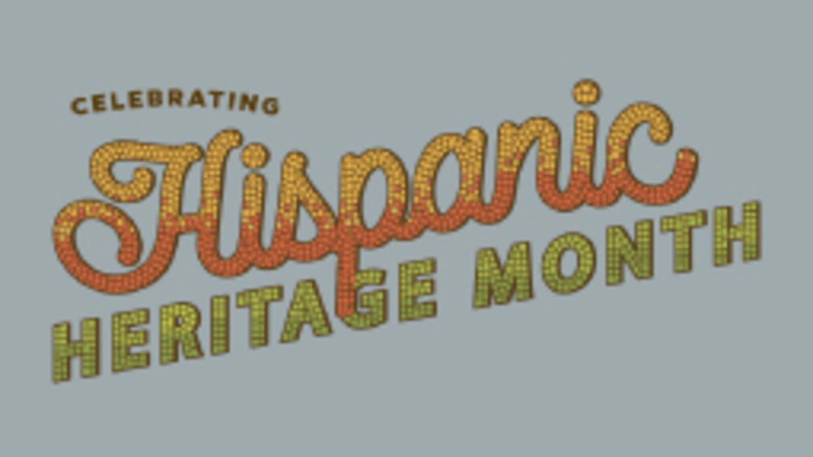 Hispanic Heritage month graphic for TTUHSC