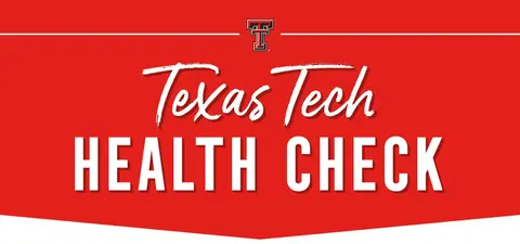 Texas Tech Health Check, the official podcast of Texas Tech University Health Sciences Center